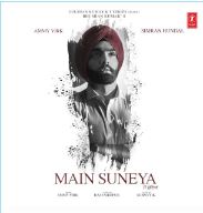 download Main-Suneya Ammy Virk mp3